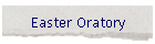 Easter Oratory
