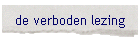 de verboden lezing