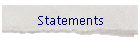 Statements