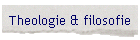 Theologie & filosofie